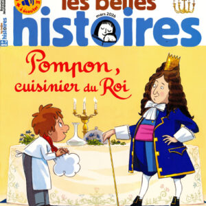 Les plus belles histoires  Pompon  cuisinier du Roi 4-7 ans