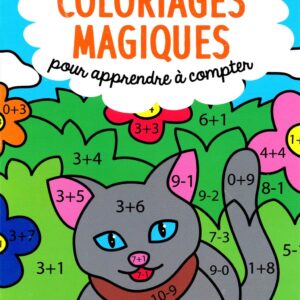 COLORIAGES MAGIQUES 3 - 6 ANS