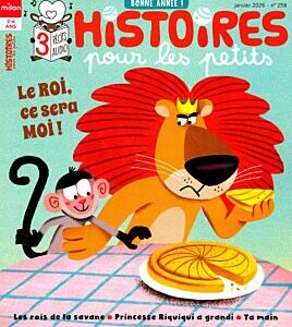 Histoire pour les petits no 258 2-6 ans